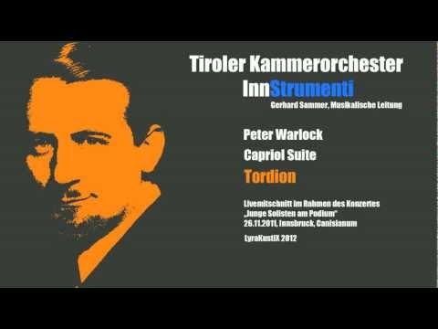 Peter Warlock - Tordion * Tiroler Kammerorchester InnStrumenti